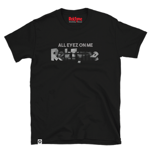 Eyez On Me Tee